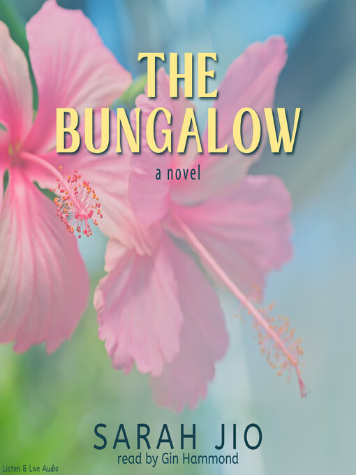 Title details for The Bungalow by Sarah Jio - Available